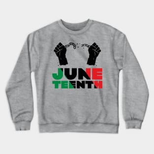 Juneteeth // Black Lives Matter Celebration Design Crewneck Sweatshirt